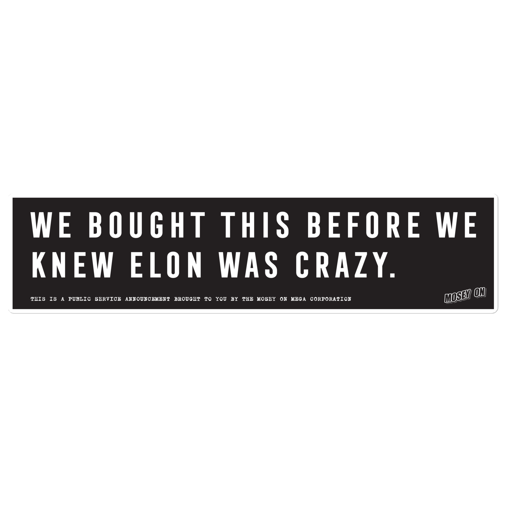 Funny Tesla bumper sticker